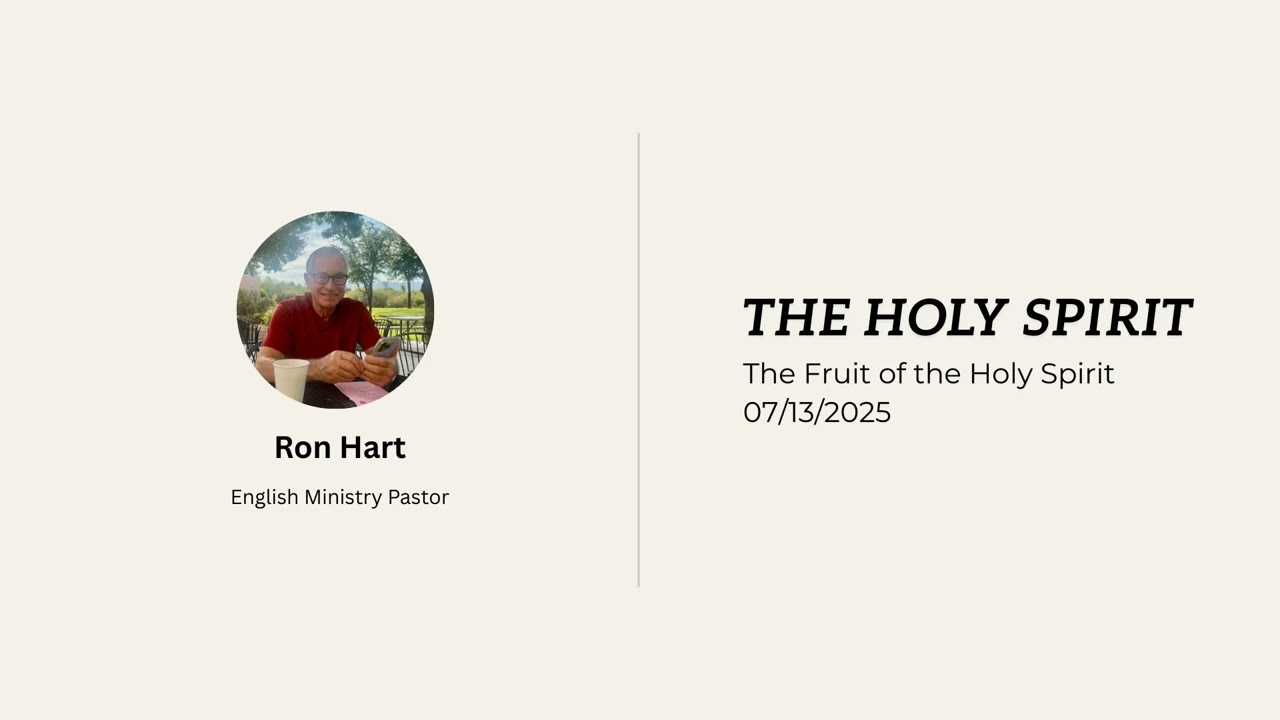 The Holy Spirit: The Fruit of the Holy Spirit