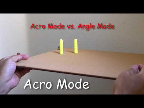 Acro Mode vs. Angle Mode