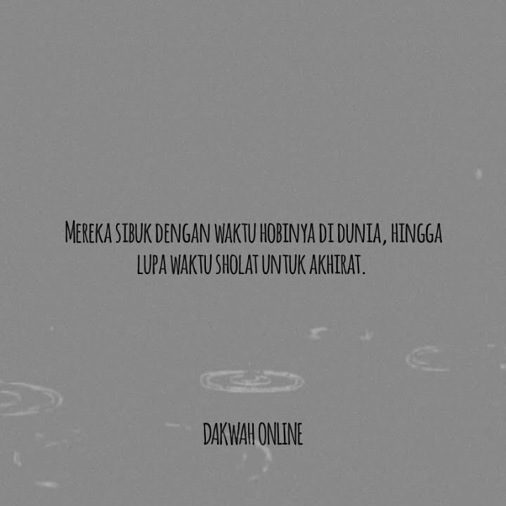 'Story wa | Lupa akan akhirat @islam'