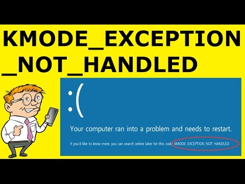 KMODE_EXCEPTION_NOT_HANDLED Error In