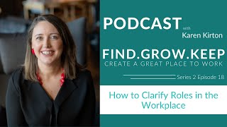How to Clarify Roles in the Workplace