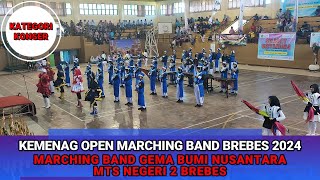 Marching Band Gema Bumi Nusantara MTS Negeri 2 Brebes | Kemenag Open Marching Band Kategori Konser