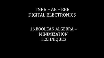 TNEB AE | EEE | DIGITAL ELECTRONICS | BOOLEAN ALGEBRA -    MINIMIZATION & TRICKS | TAMIL