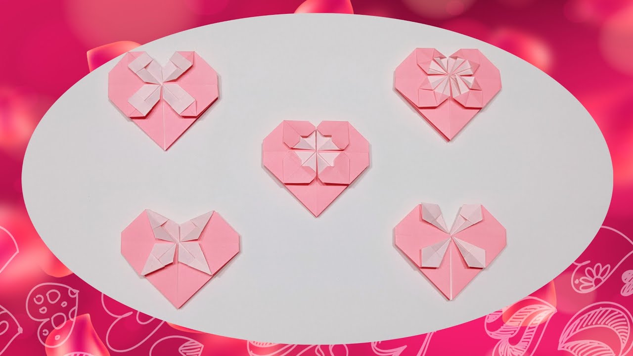 折五種漂亮簡單的愛心 How to fold 5 easy fancy origami hearts for Valentine, mother, father, family and friends