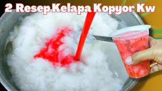 BONGKAR 2 RESEP KELAPA MUDA KW UNTUK ES KELAPA KOPYOR