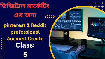 How To Create And SetUp Pinterest and Reddit Account For Digital Marketing Bangla Tutorial