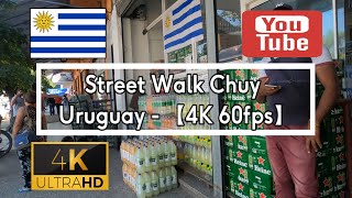 【4K 60fps】 WALK  CHUY  walking Tour   Video Documentary  Uruguay