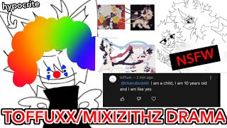Toffuxx/Mixizithz Drama in a nutshell