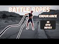 35 Battle Rope Exercises | Ideal Moves For Conditioning