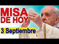 Santa MISA DE HOY 3 de Septiembre de 2021 ORACION CATOLICA OFICIAL El Verbo Encarnado