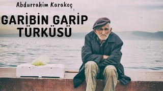 Garibin Garip Türküsü Abdurrahim Karakoç Şairin Kendi Sesinden Şiir Dinle Beste Zafer İşleyen