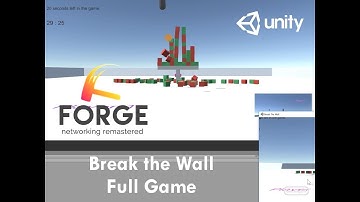 Forge Networking - Break the Wall Game with full source