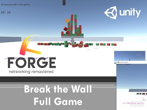 Forge Networking Break The Wall Game With Full Source Youtube
