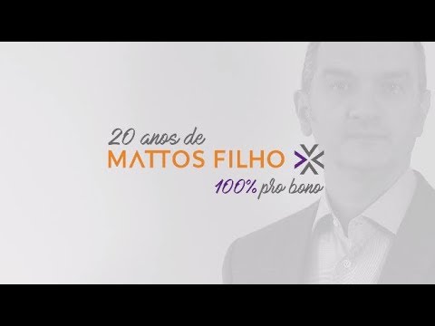 Pro bono 20 anos – Mattos Filho