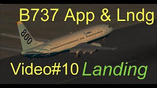 B737 App & Lndg video#10 Landing screenshot 5