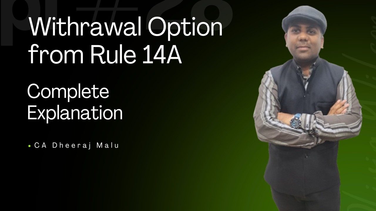 Withdrawal from Rule 14A GST | Meaning, Process & Important Points ...