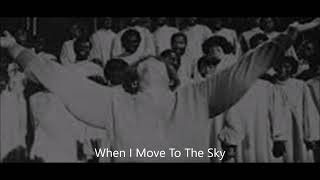 Sister Lottie Peavy-When I Move To The Sky