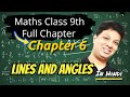 🧠📚 Class 9 | Chapter 6 | LINES &amp; ANGLES | FULL CHAPTER | #ncert #class9maths #cbsemaths