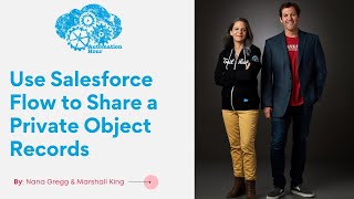 Celebrity Use Salesforce Flow to Share a Private Object Records Profile