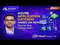 Azure Application Gateway Hands-On Demo | Step-by-Step Configuration (Part 6)