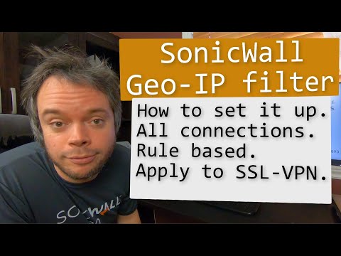 How to configure SonicWall Geo-IP filtering