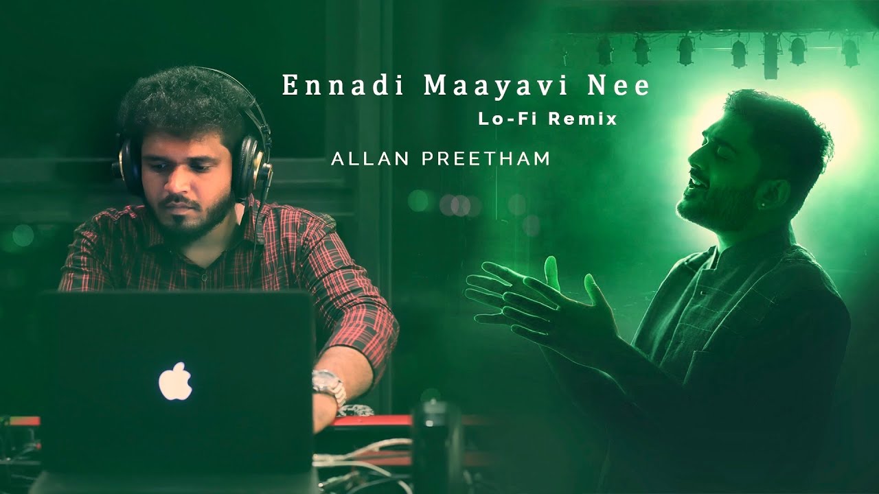 VADACHENNAI   Ennadi Maayavi Nee Lofi Mix   Allan Preetham  Sid Sriram   Dhanush