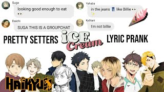 Haikyuu Texts: Pretty Setters Lyric Prank (Ice Cream - Blackpink) screenshot 3