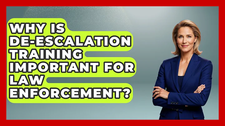 Why Is De-escalation Training Important For Law Enforcement? - Law Enforcement Insider