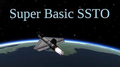 Kerbal: A Really Basic SSTO (using R.A.P.I.E.R. engine)