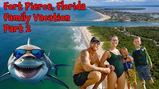 Full Fort Pierce, Florida Family Vacation Part 2 #paddleboarding #sharks #snorkeling Guide