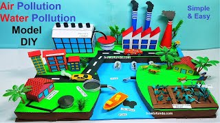 air pollution and water pollution model making for science project exhibition - diy | howtofunda