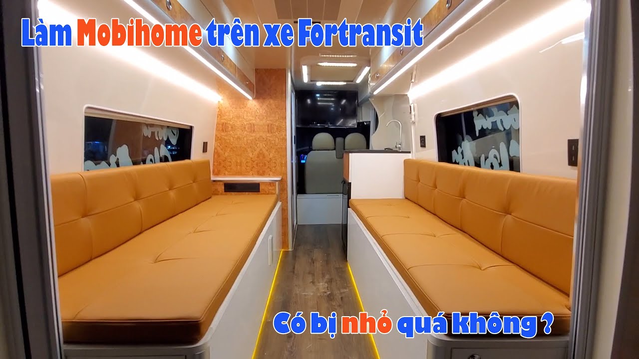 Mobihome trên xe Fortransit có bị bé không - youtube