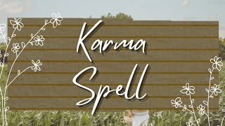 Karma Spell... Works... WhiteMagic