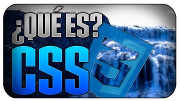 ¿Qué es CSS? bien explicado