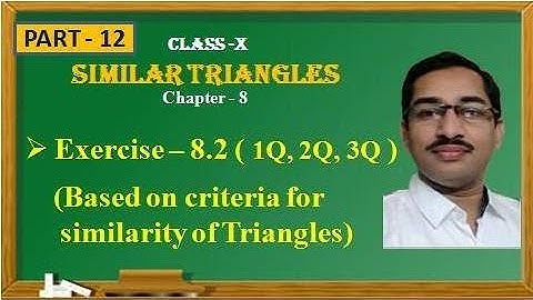 Similar triangles//Exercise 8.2(1,2,3Q)//Based on similarity criterion//