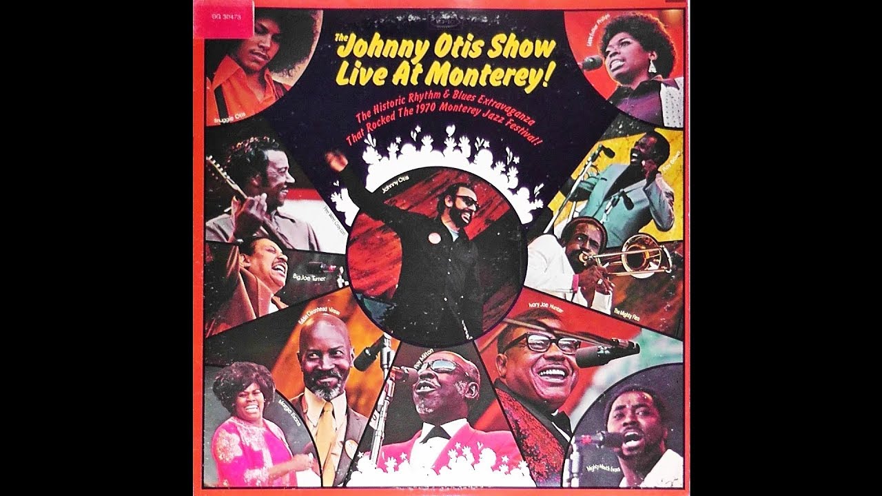 The Johnny Otis Show - Monterey Jazz Festival, 1970 (33 RPM) - YouTube