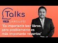 Desarrollar el gusto por la lectura #REDLaroussetalks 8, con Jorge Ramírez