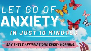 Positive Morning Affirmations Meditation to Calm Anxiety