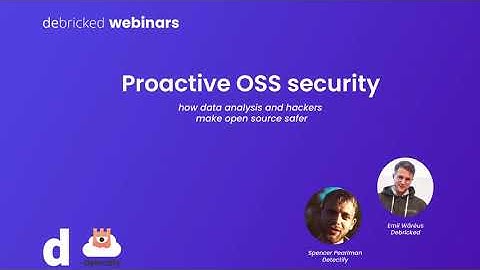 [Webinar] Short version of Proactive Open Source Security