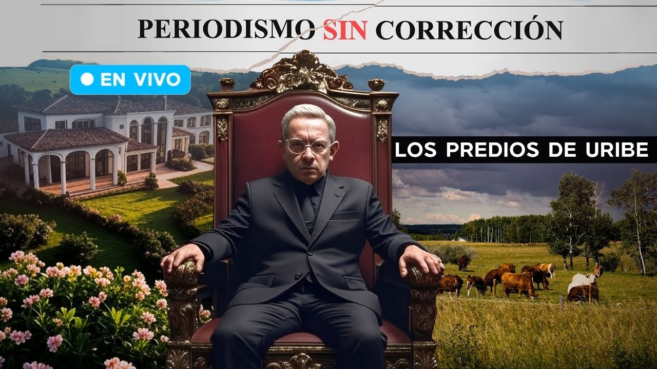 Los predios de Álvaro Uribe Vélez, ¿cómo los obtuvo? | Periodismo Sin Corrección - Alfredo Serrano