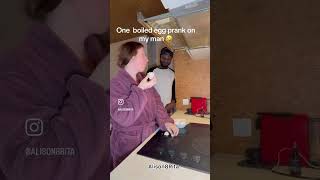 On Boiled Egg Prank On My Man