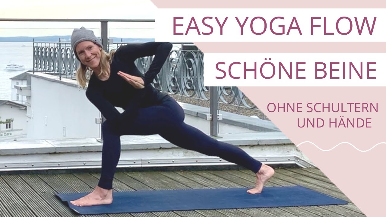 Easy Yoga Flow ohne Schultern & Hände | Schöne Beine | anfängerfreundlich