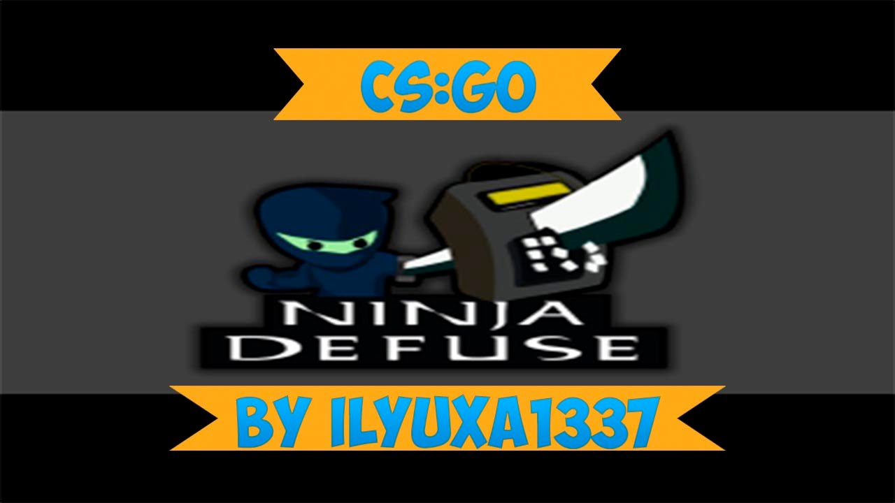 Cs:go | Epic ninja defuse #1 | by IlyuXa1337 - YouTube