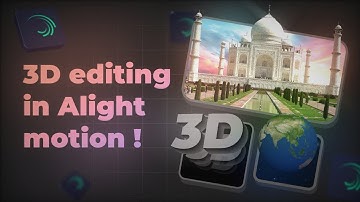 3D documentary video editing Tutorial | Alight motion tutorial