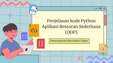 UAS PBO – Program Aplikasi Restoran Berbasis Python dengan Konsep OOP