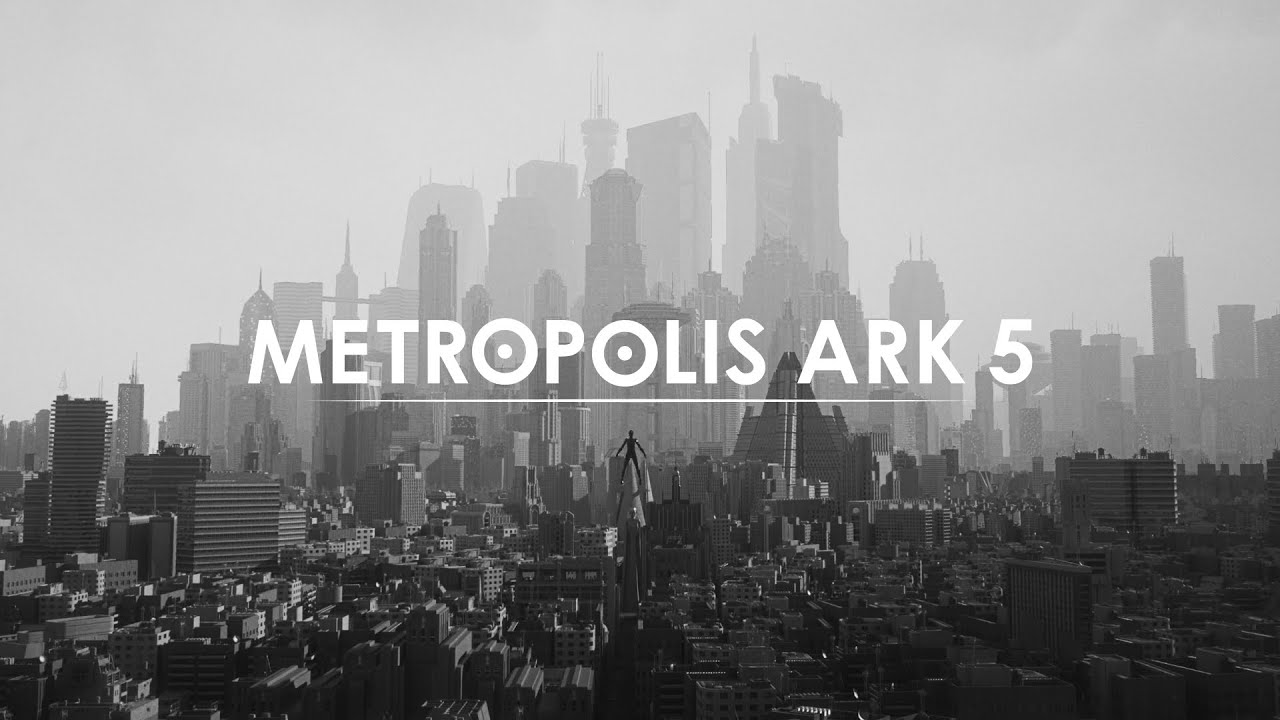 Metropolis Ark 5 Launch Trailer - Full Length - YouTube