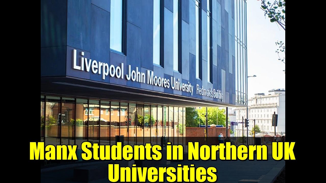 Manx Students in Northern UK Universities | Education & Student Trends