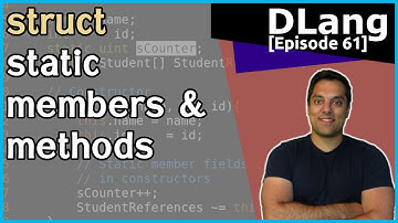 [Dlang Episode 61] D Language - structs - Part 9 of n - static members