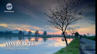 Download lagu ADA WAKTU | Peter Saparuane