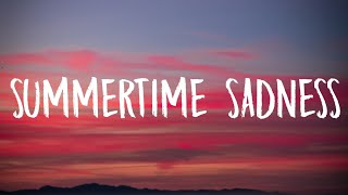 Lana Del Rey  Summertime Sadness (Lyrics)